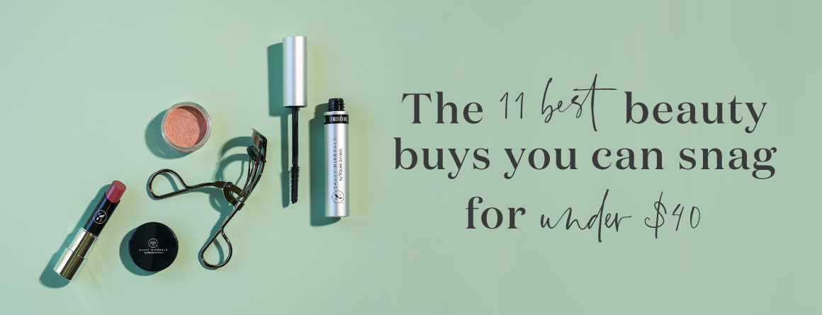 Read more about the article The 11 best beauty buys you can snag for under $40